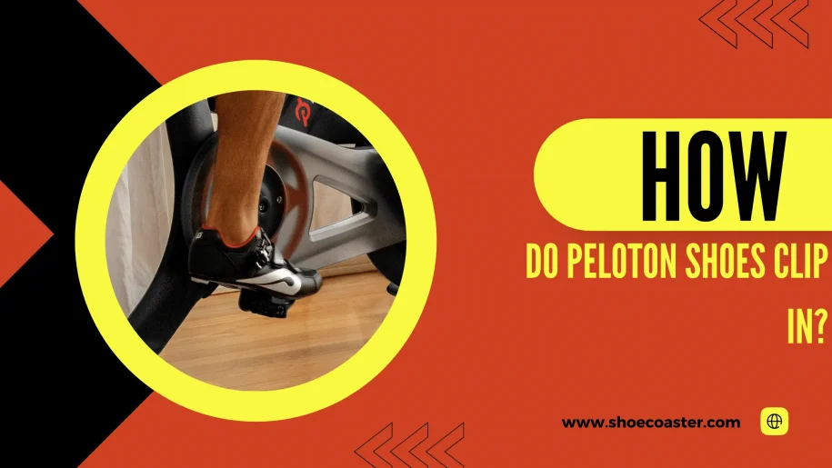 How Do Peloton Shoes Clip In? Latest Guide